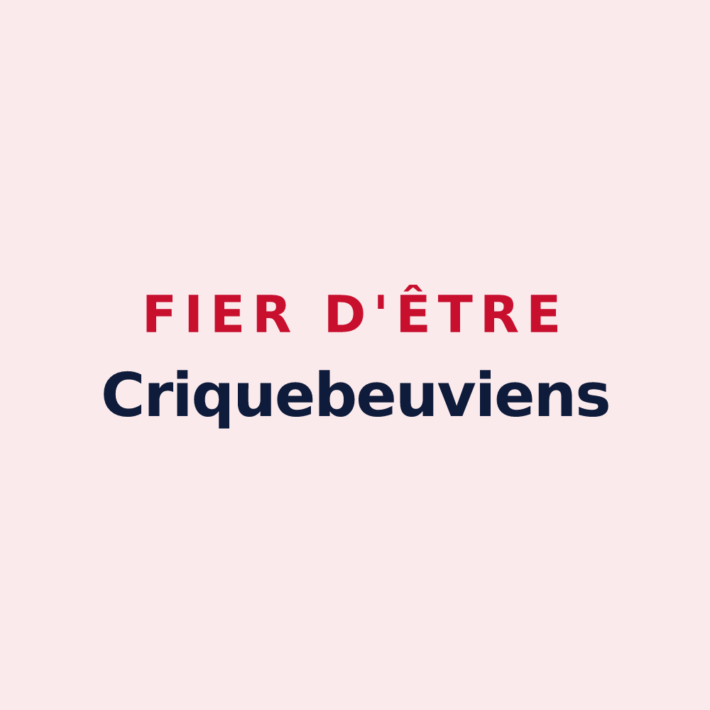 Magnet « Fier d'être Criquebeuviens » — design pour Criquebeuf-en-Caux