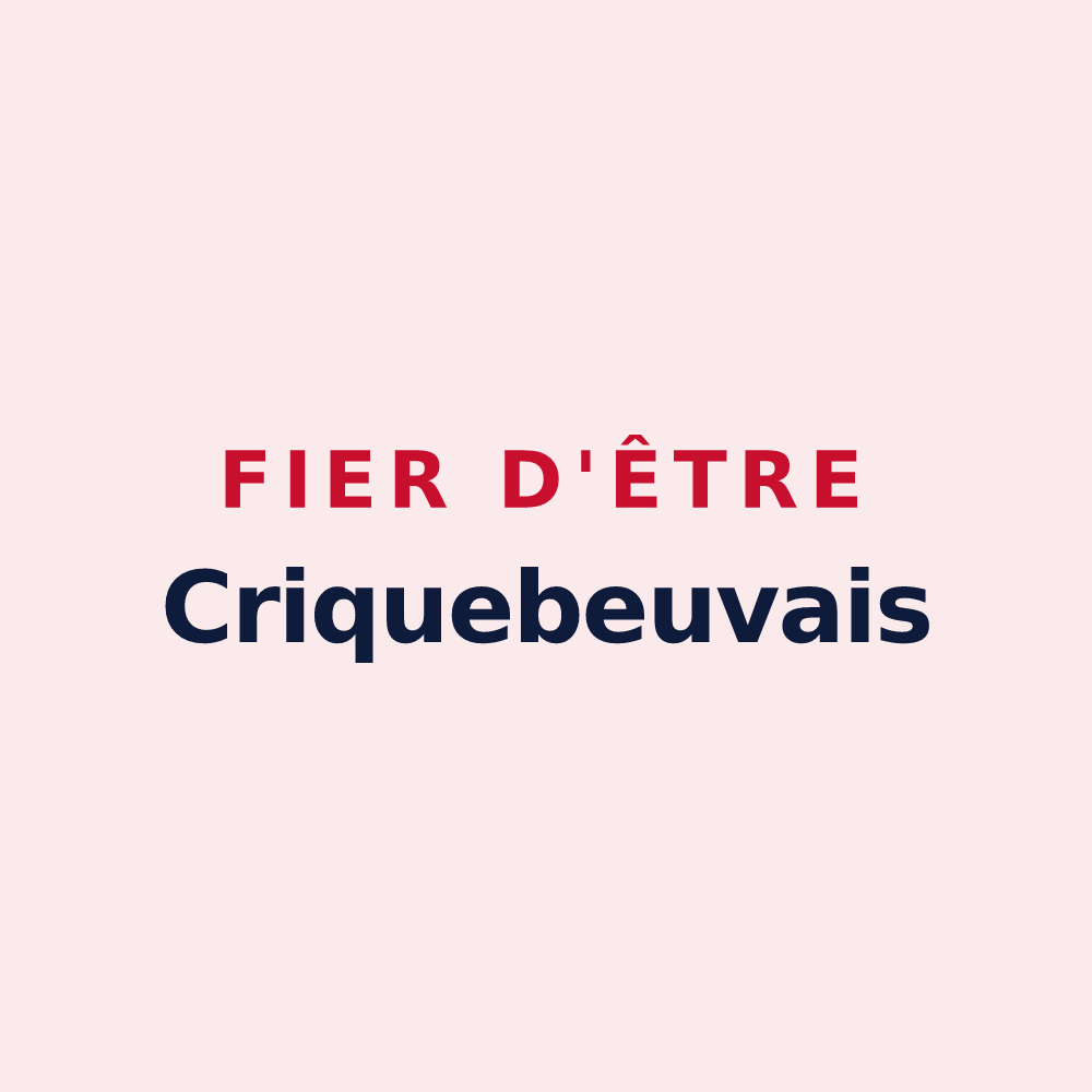 Magnet « Fier d'être Criquebeuvais » — design pour Criquebeuf-la-Campagne