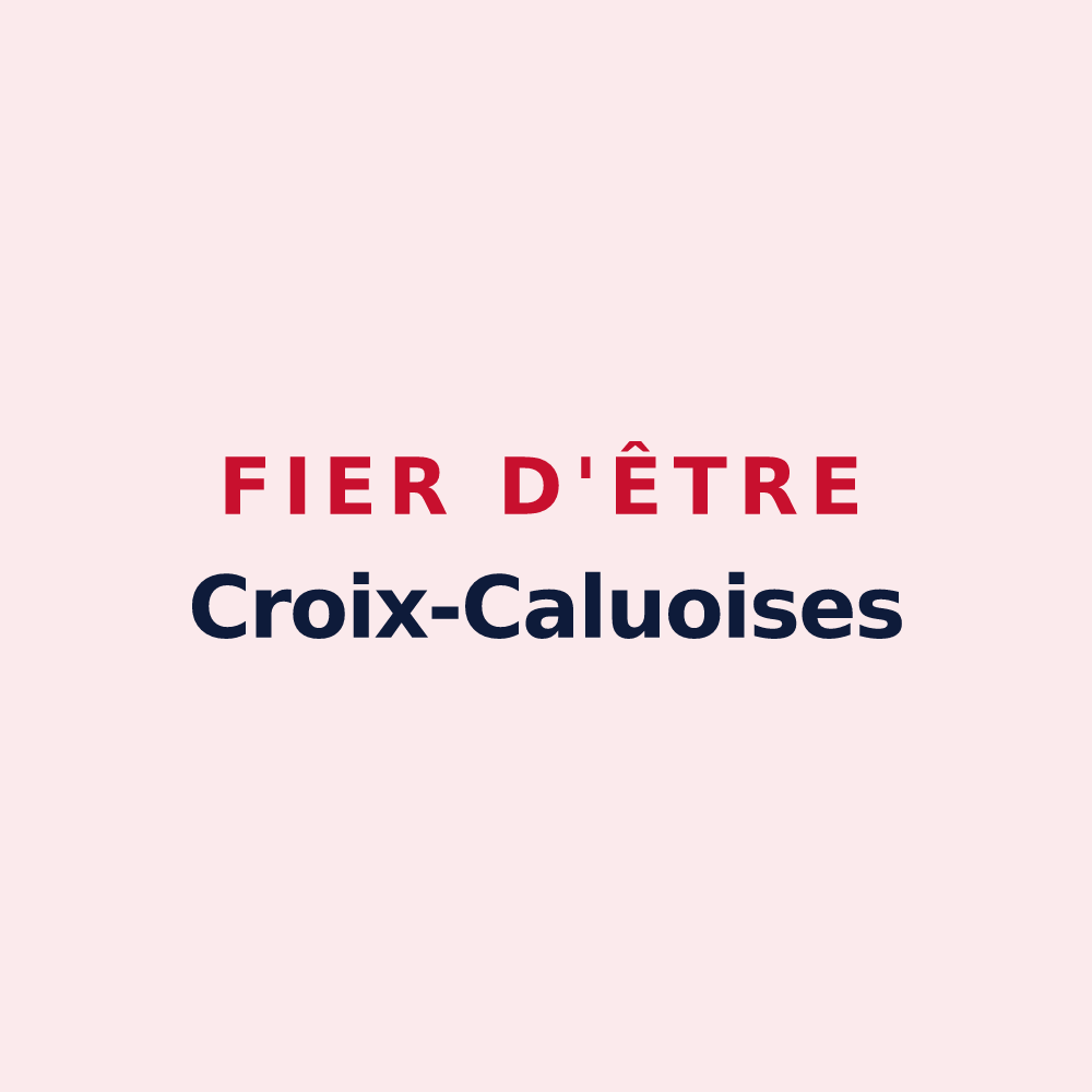 Magnet « Fier d'être Croix-Caluoises » — design pour Croix-Caluyau