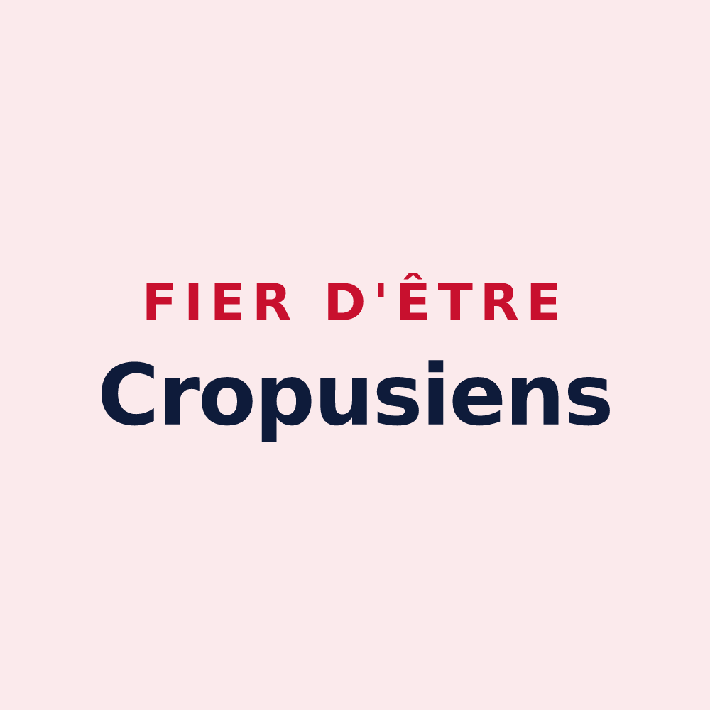 Magnet « Fier d'être Cropusiens » — design pour Cropus