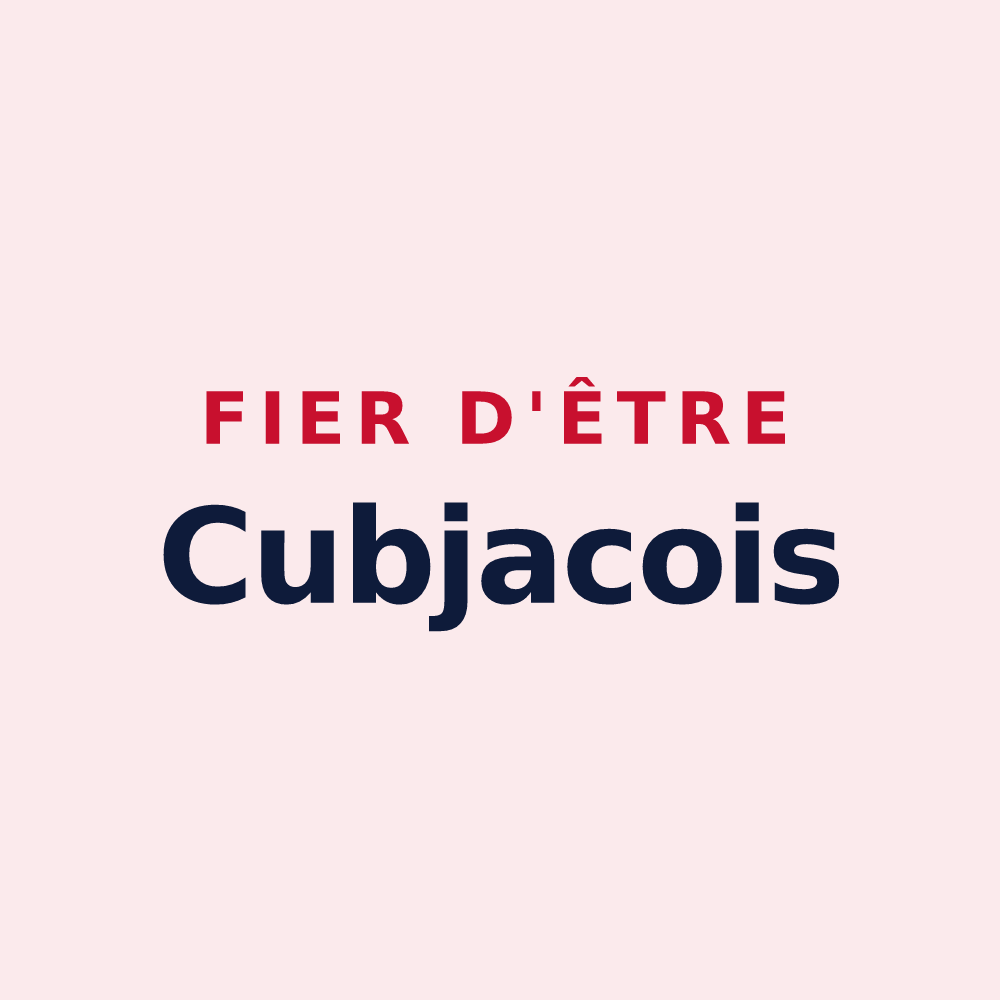 Magnet « Fier d'être Cubjacois » — design pour Cubjac-Auvézère-Val d'Ans
