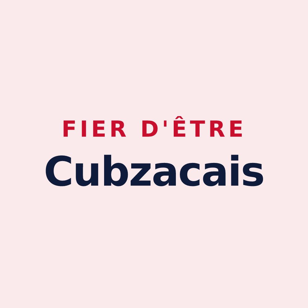 Magnet « Fier d'être Cubzacais » — design pour Cubzac-les-Ponts