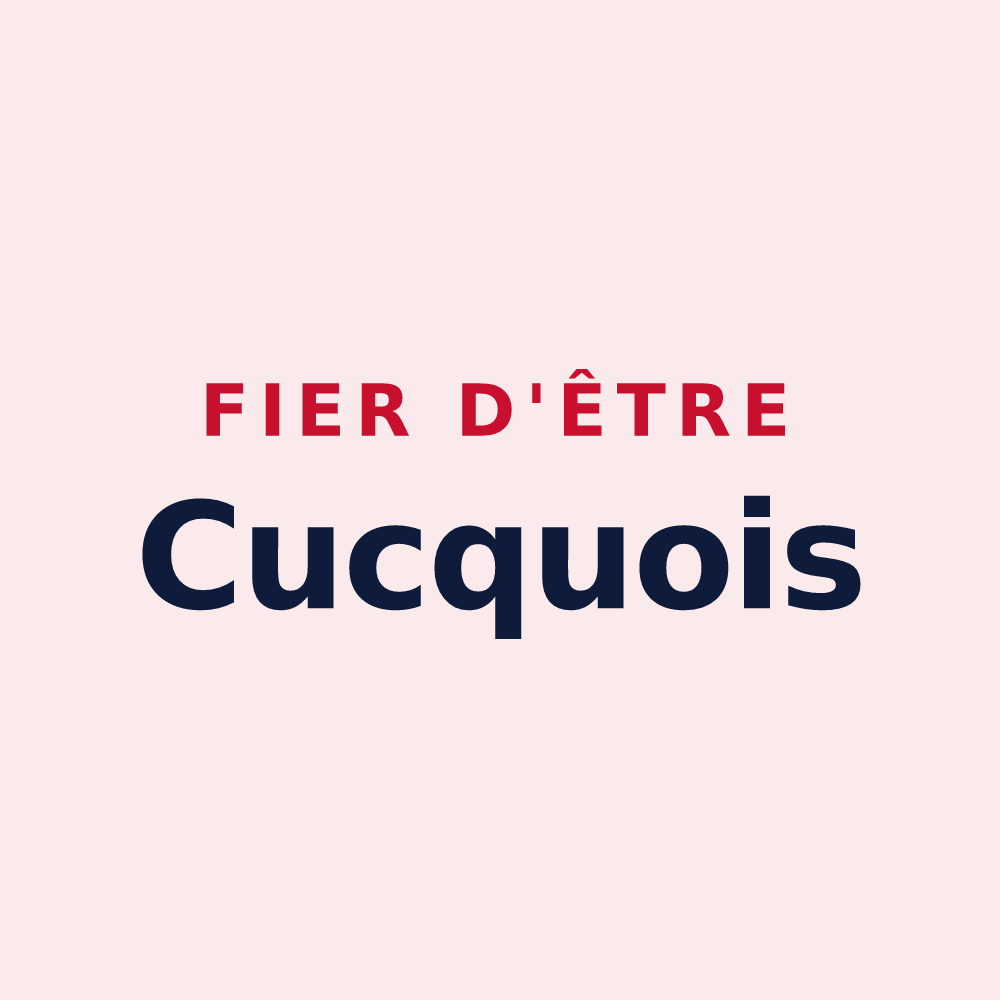 Magnet « Fier d'être Cucquois » — design pour Cucq