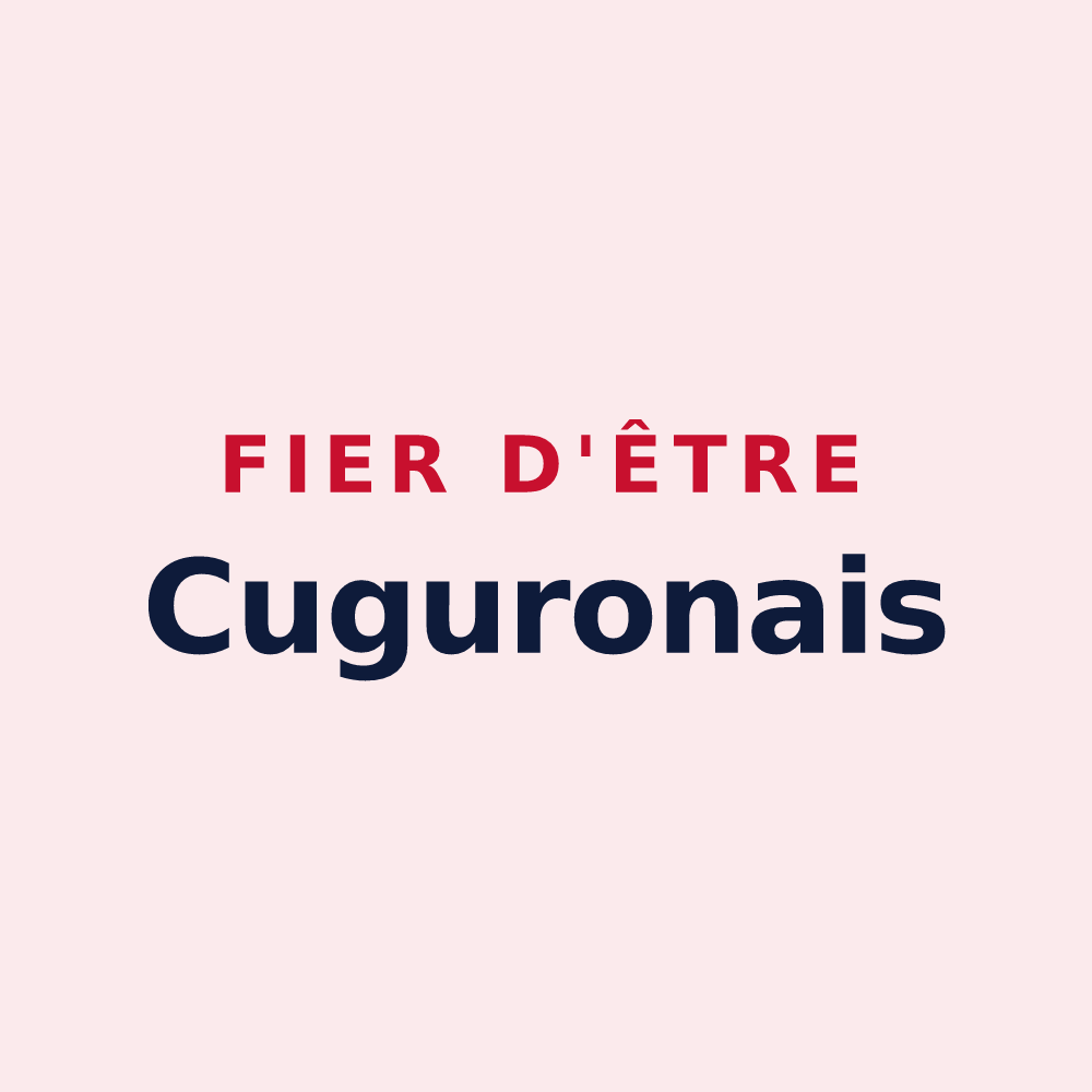 Magnet « Fier d'être Cuguronais » — design pour Cuguron