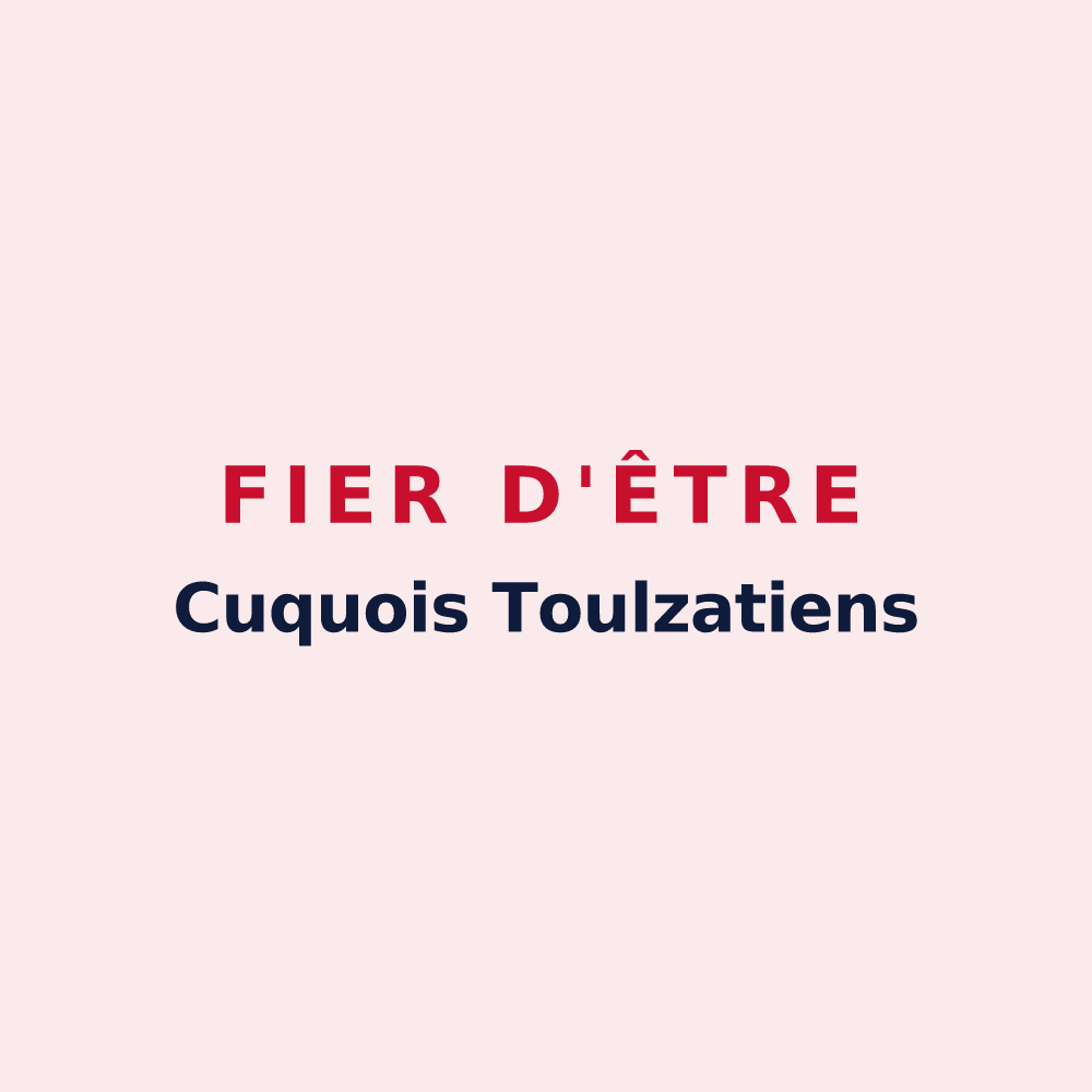 Magnet « Fier d'être Cuquois Toulzatiens » — design pour Cuq-Toulza
