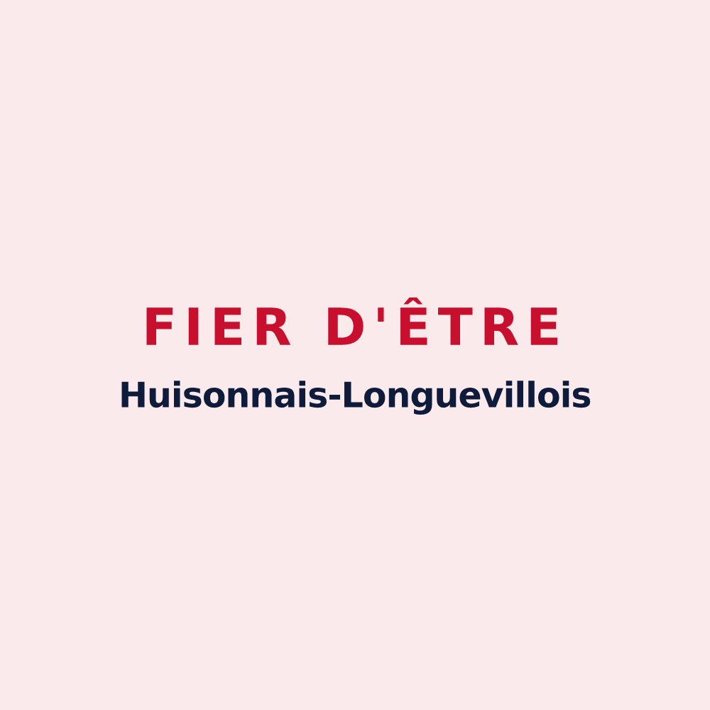 Magnet « Fier d'être Huisonnais-Longuevillois » — design pour D'Huison-Longueville
