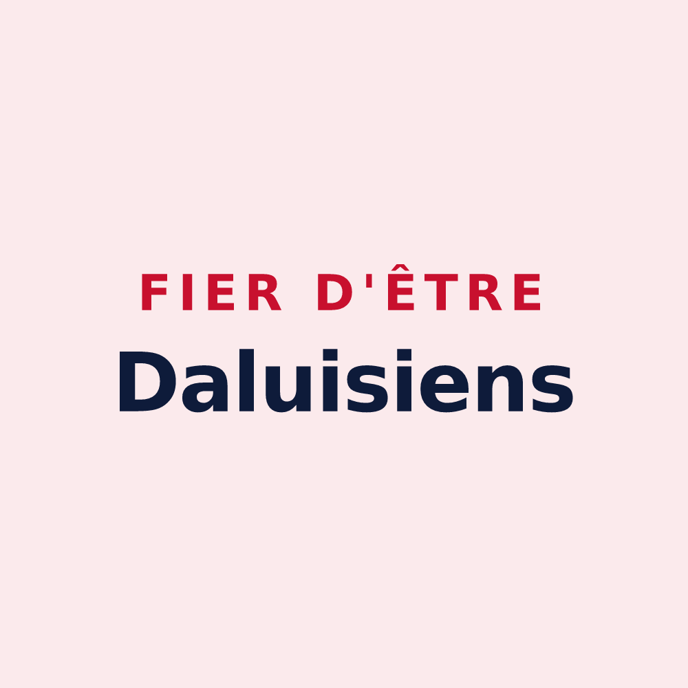 Magnet « Fier d'être Daluisiens » — design pour Daluis