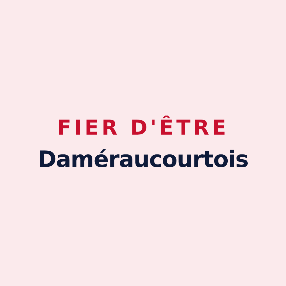 Magnet « Fier d'être Daméraucourtois » — design pour Daméraucourt