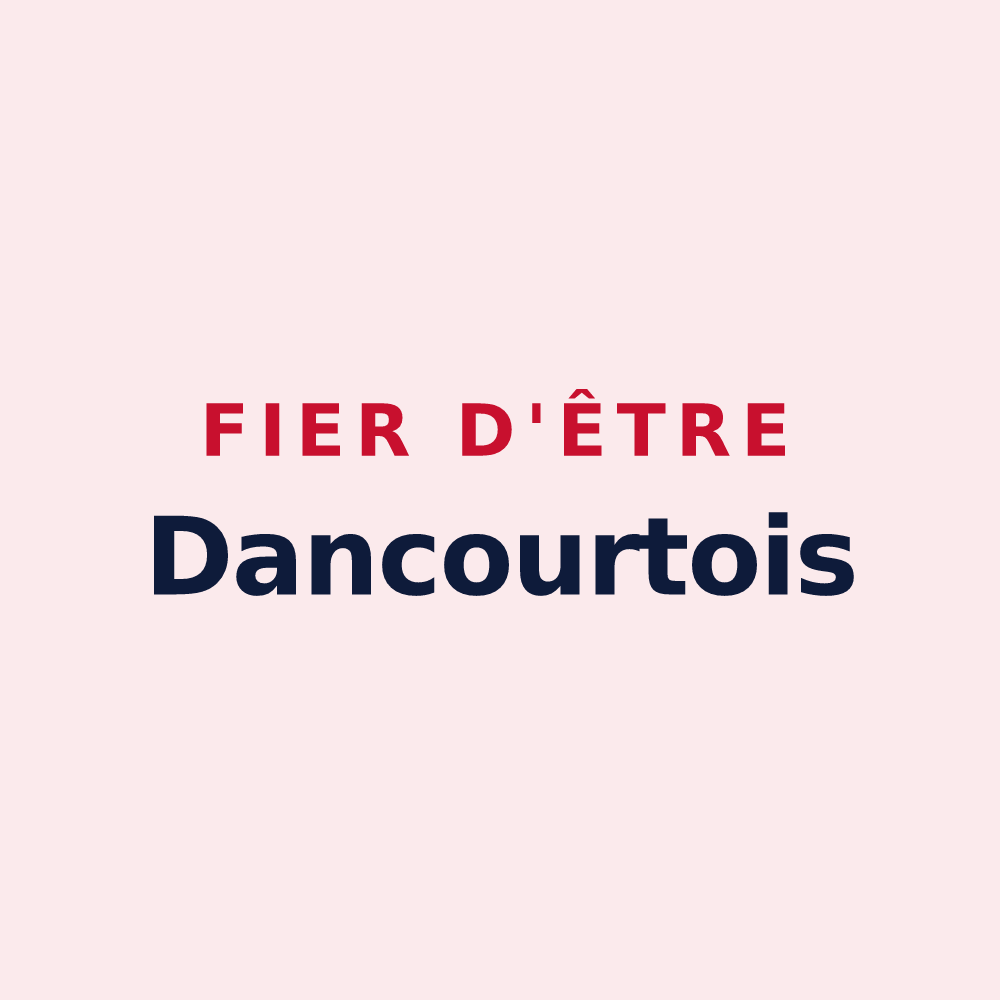 Magnet « Fier d'être Dancourtois » — design pour Dancourt