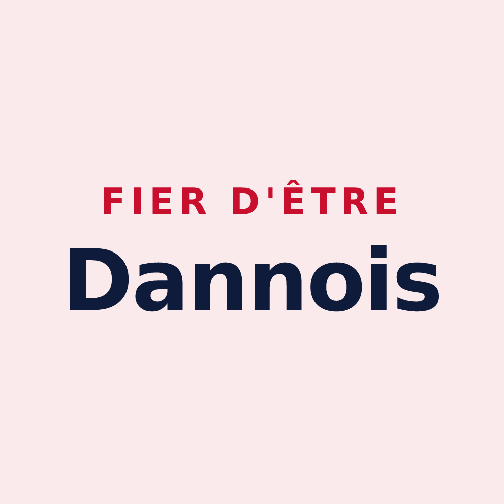 Magnet « Fier d'être Dannois » — design pour Dannevoux
