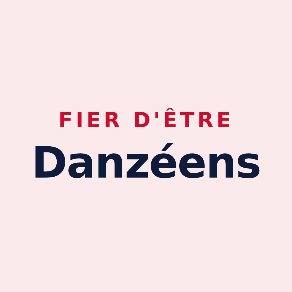 Magnet « Fier d'être Danzéens » — design pour Danzé