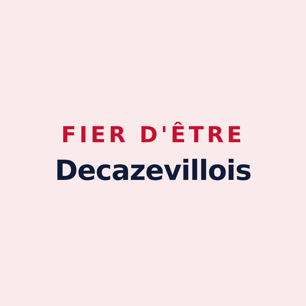 Magnet « Fier d'être Decazevillois » — design pour Decazeville