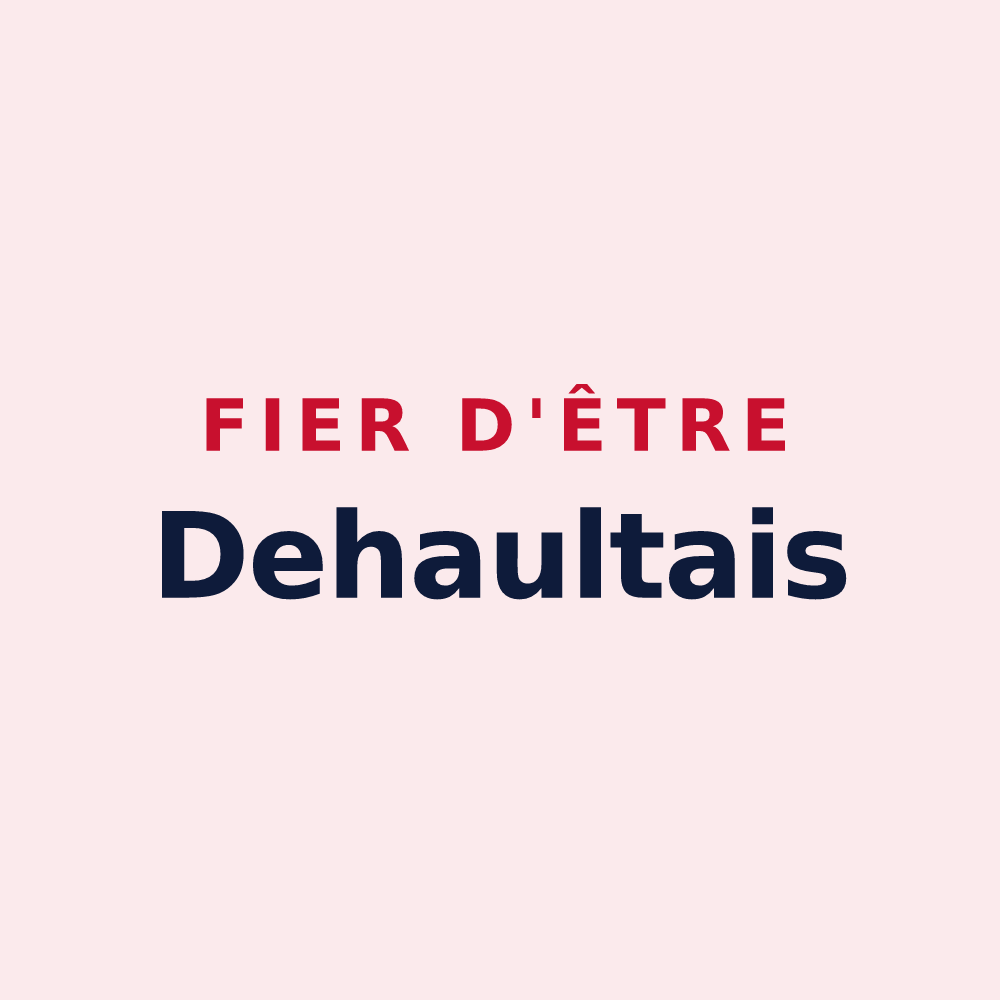 Magnet « Fier d'être Dehaultais » — design pour Dehault