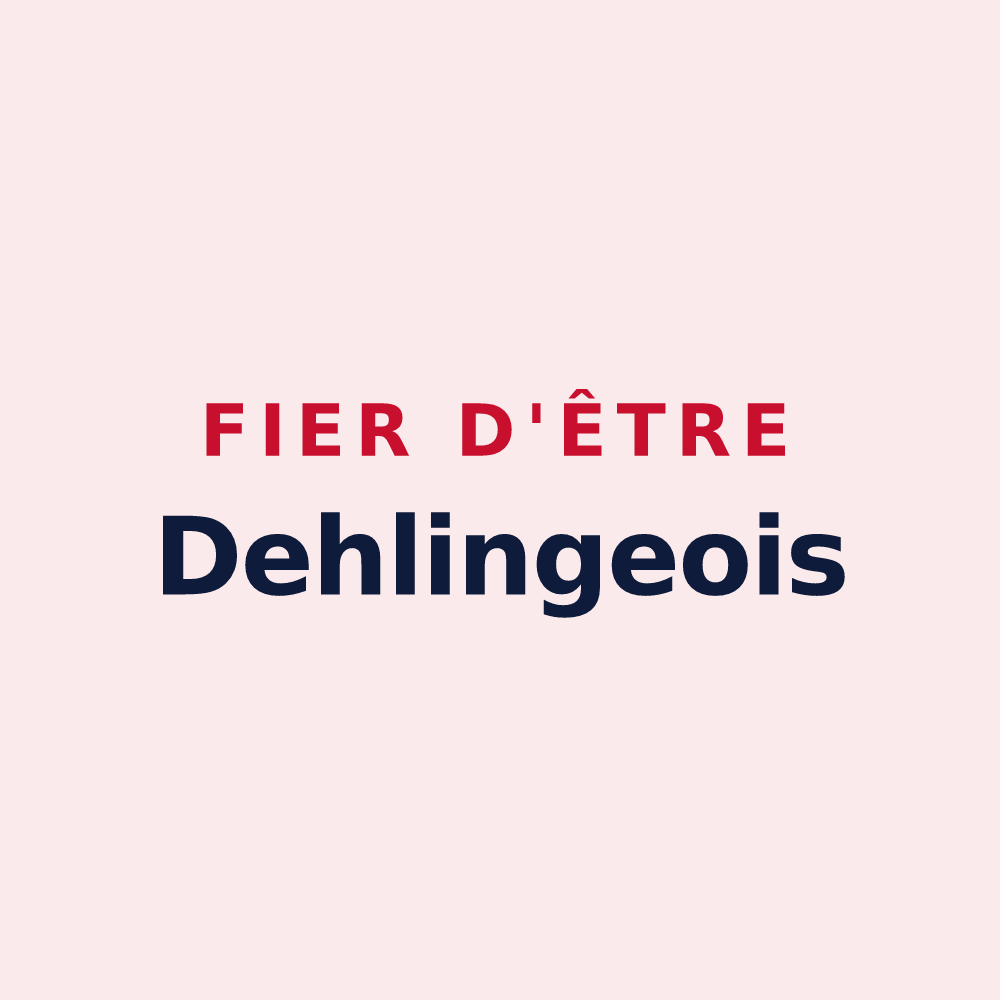 Magnet « Fier d'être Dehlingeois » — design pour Dehlingen