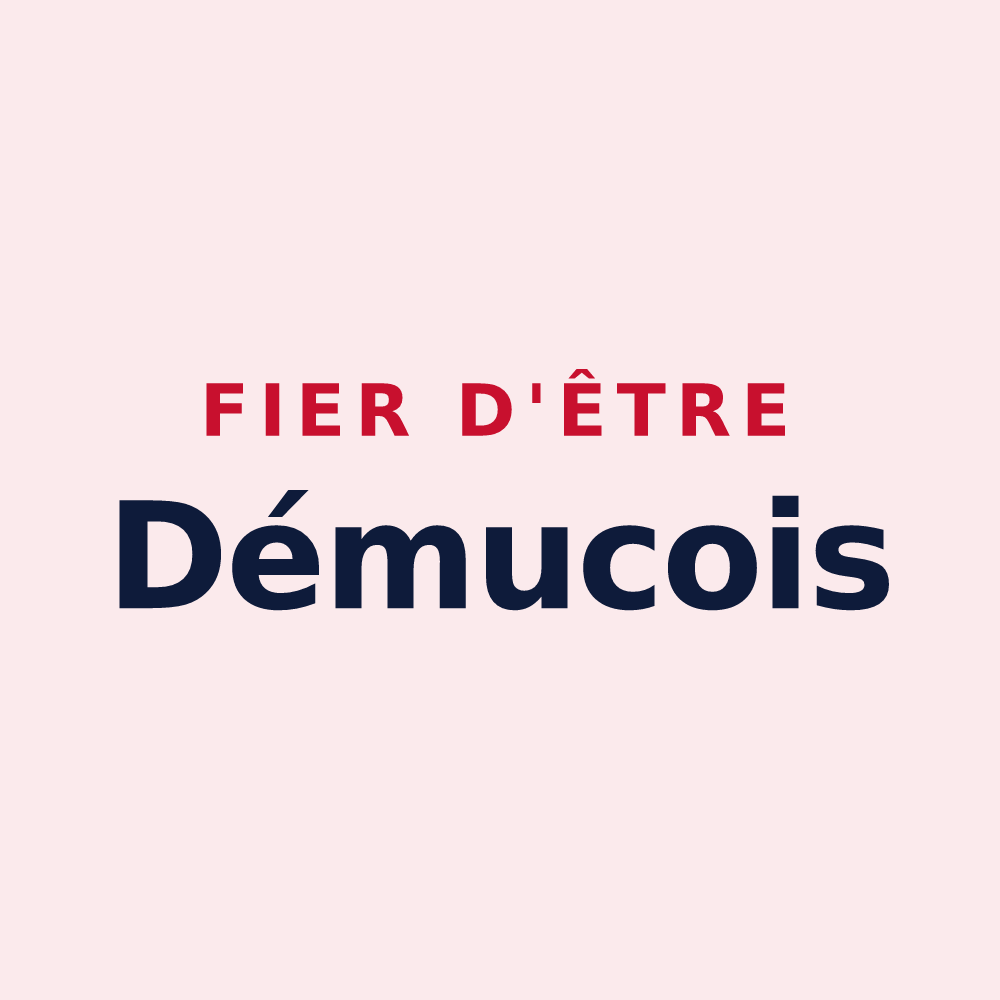 Magnet « Fier d'être Démucois » — design pour Dému