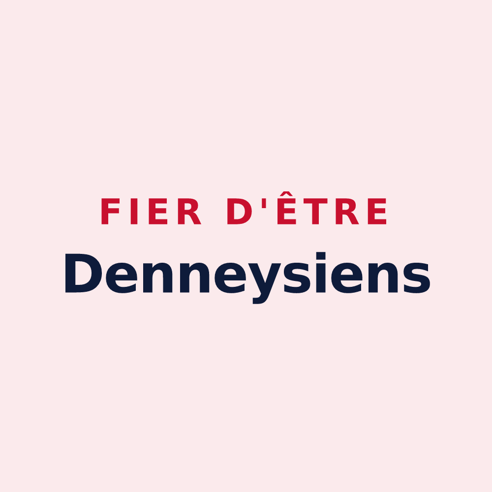 Magnet « Fier d'être Denneysiens » — design pour Denney
