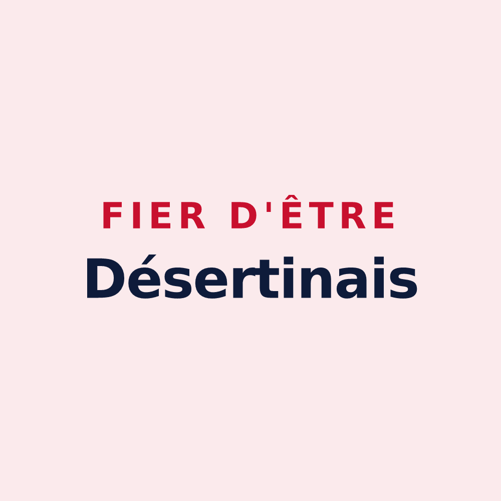 Magnet « Fier d'être Désertinais » — design pour Désertines