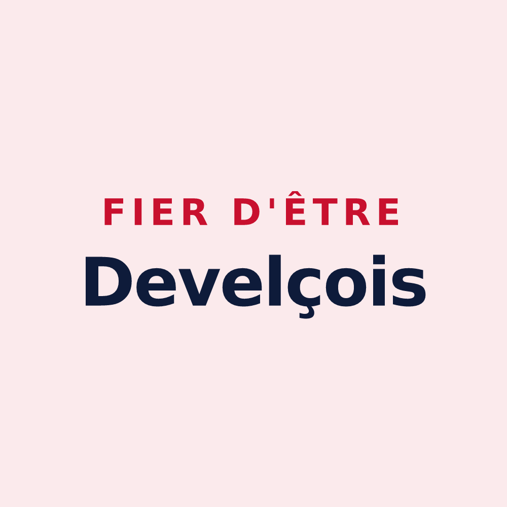 Magnet « Fier d'être Develçois » — design pour Devecey