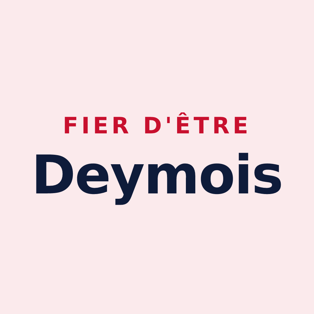 Magnet « Fier d'être Deymois » — design pour Deyme