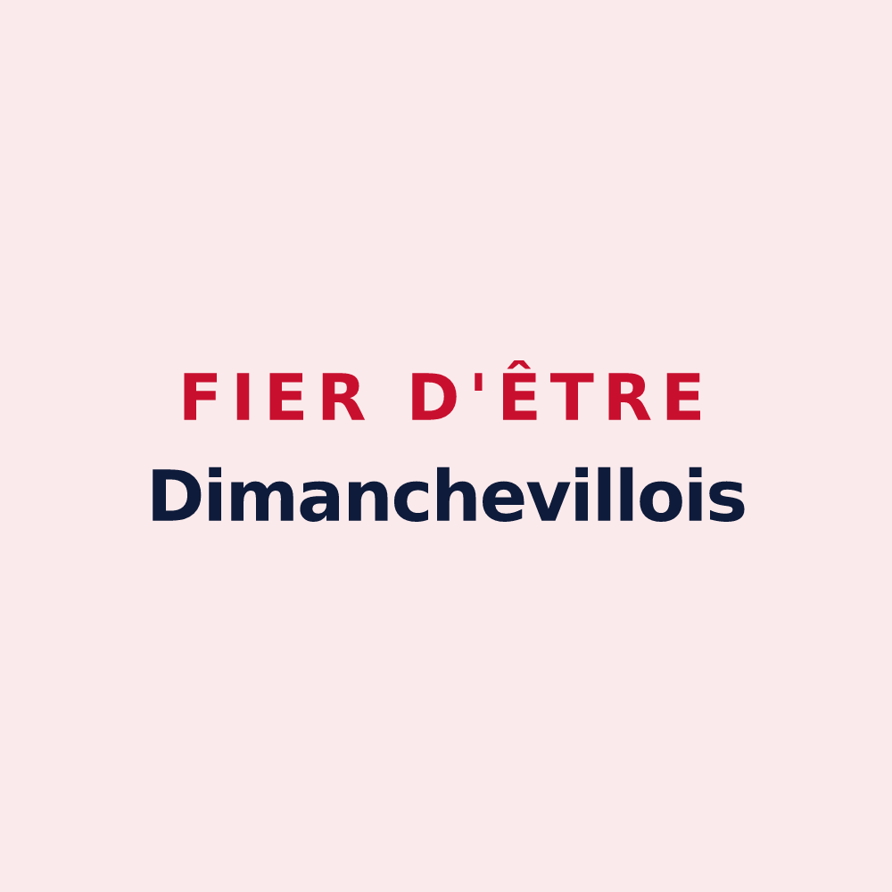 Magnet « Fier d'être Dimanchevillois » — design pour Dimancheville