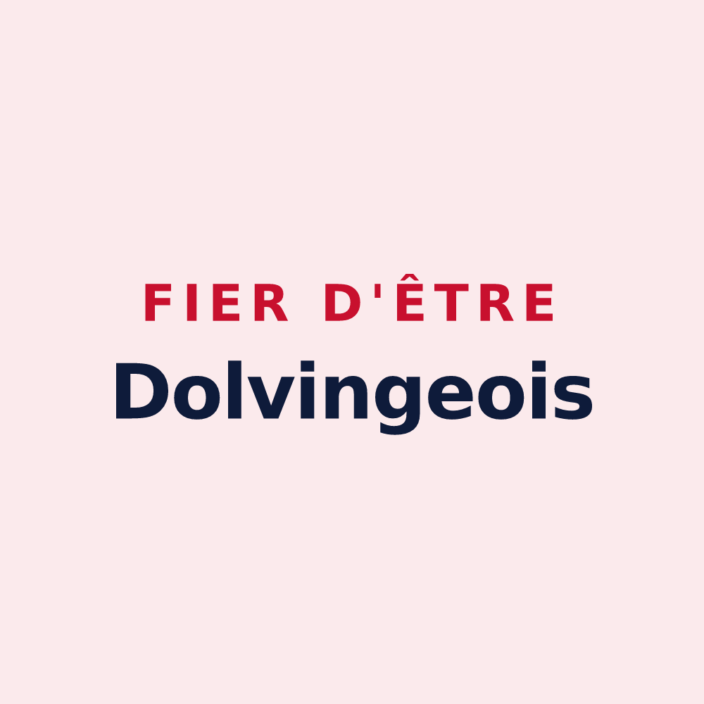 Magnet « Fier d'être Dolvingeois » — design pour Dolving