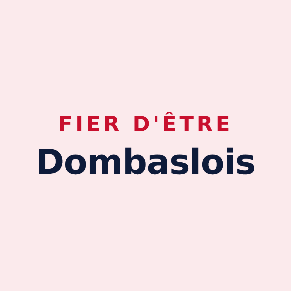 Magnet « Fier d'être Dombaslois » — design pour Dombasle-en-Argonne