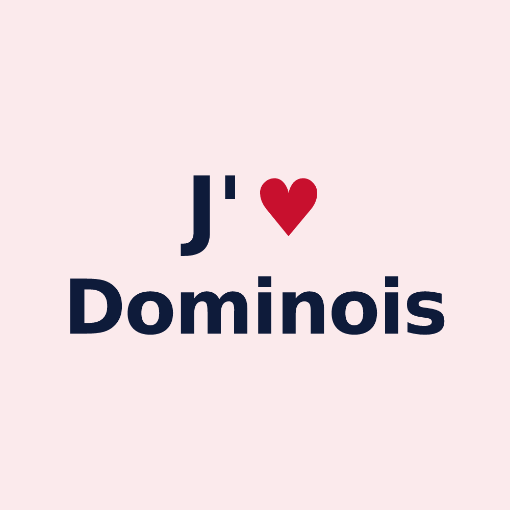 Magnet personnalisé Dominois — design J'aime Dominois