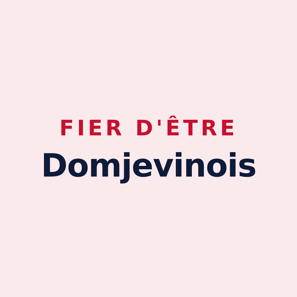 Magnet « Fier d'être Domjevinois » — design pour Domjevin