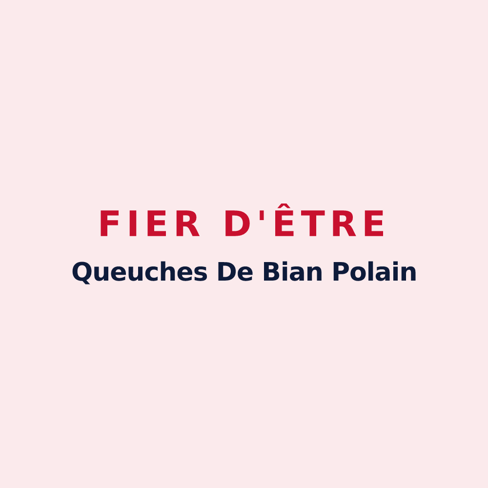 Magnet « Fier d'être Queuches De Bian Polain » — design pour Domjulien