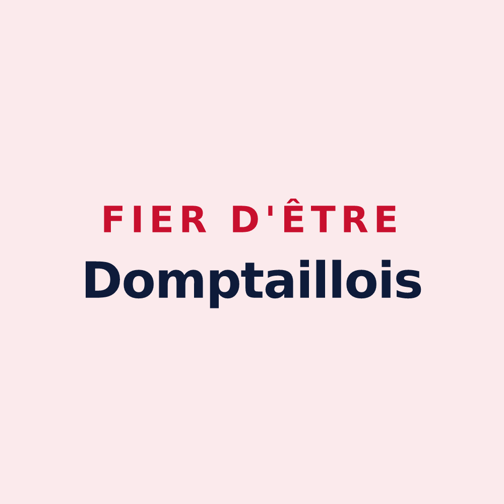 Magnet « Fier d'être Domptaillois » — design pour Domptail