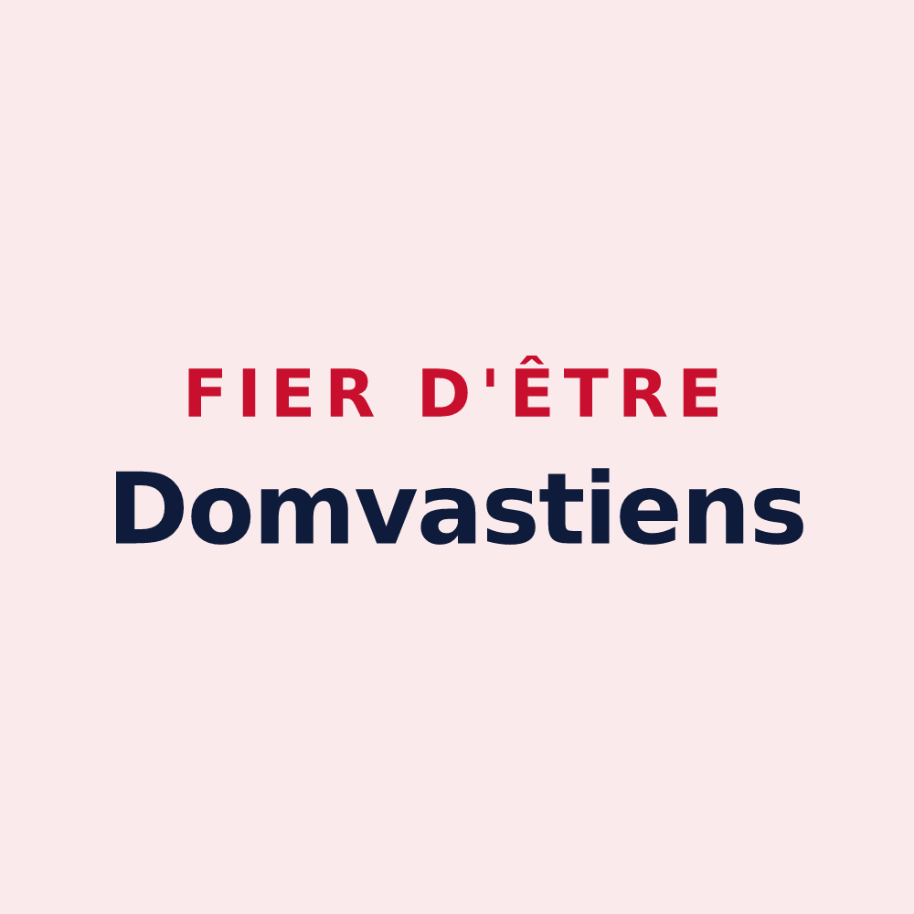 Magnet « Fier d'être Domvastiens » — design pour Domvast
