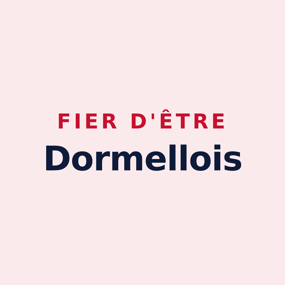 Magnet « Fier d'être Dormellois » — design pour Dormelles