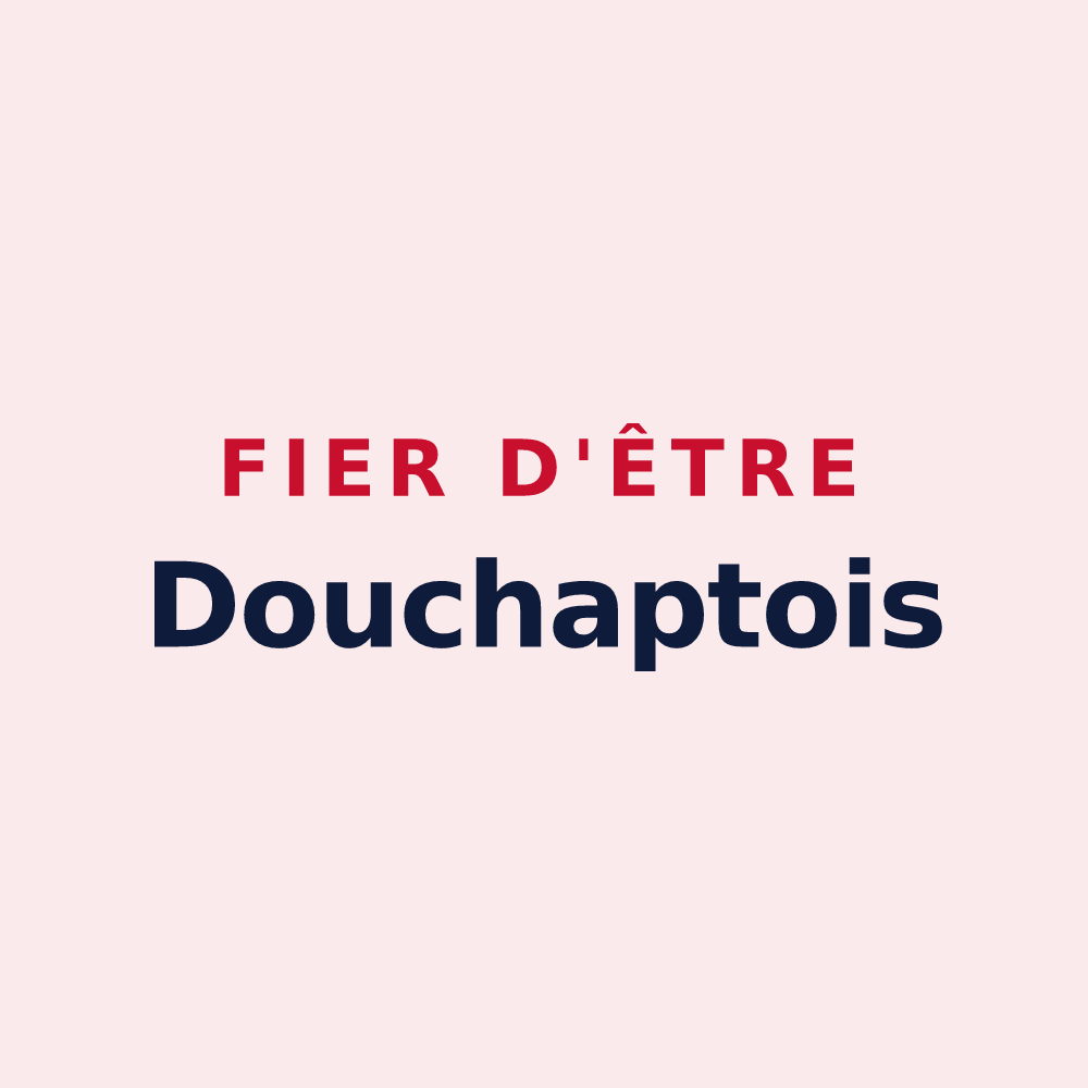 Magnet « Fier d'être Douchaptois » — design pour Douchapt
