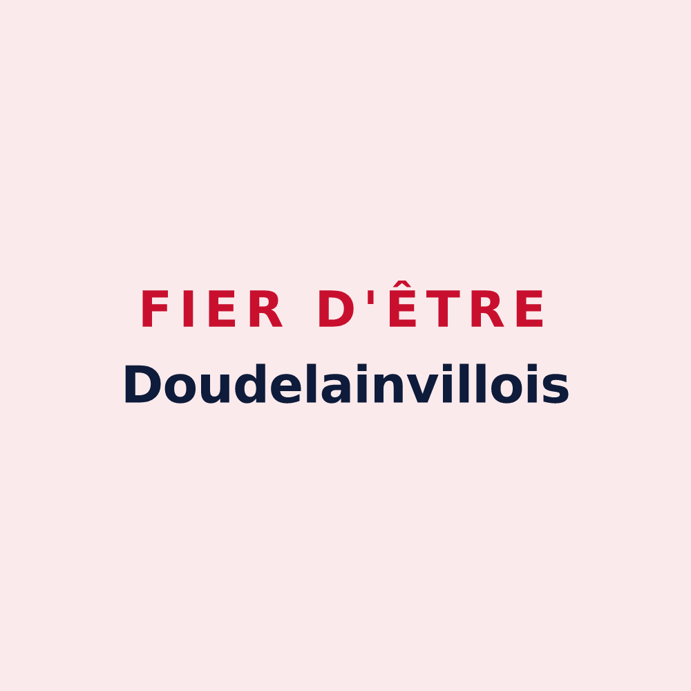 Magnet « Fier d'être Doudelainvillois » — design pour Doudelainville