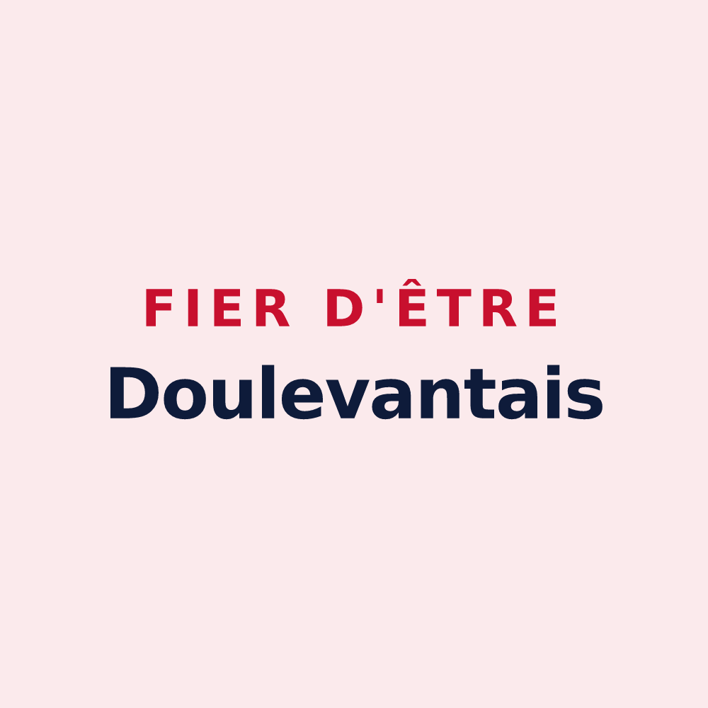 Magnet « Fier d'être Doulevantais » — design pour Doulevant-le-Petit
