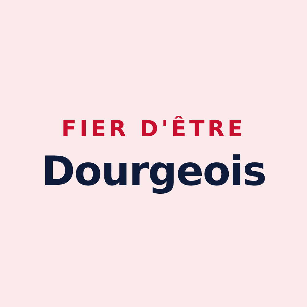 Magnet « Fier d'être Dourgeois » — design pour Dourges
