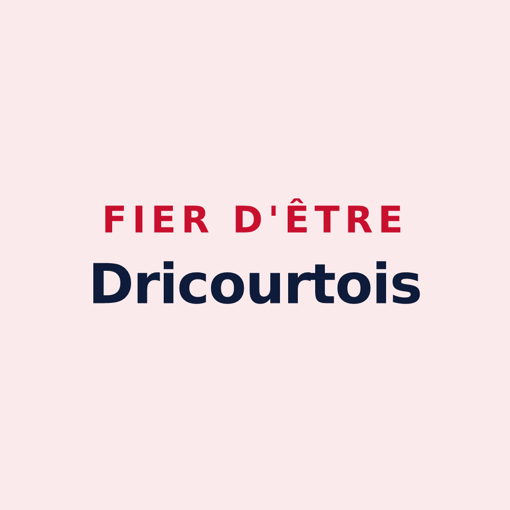 Magnet « Fier d'être Dricourtois » — design pour Dricourt