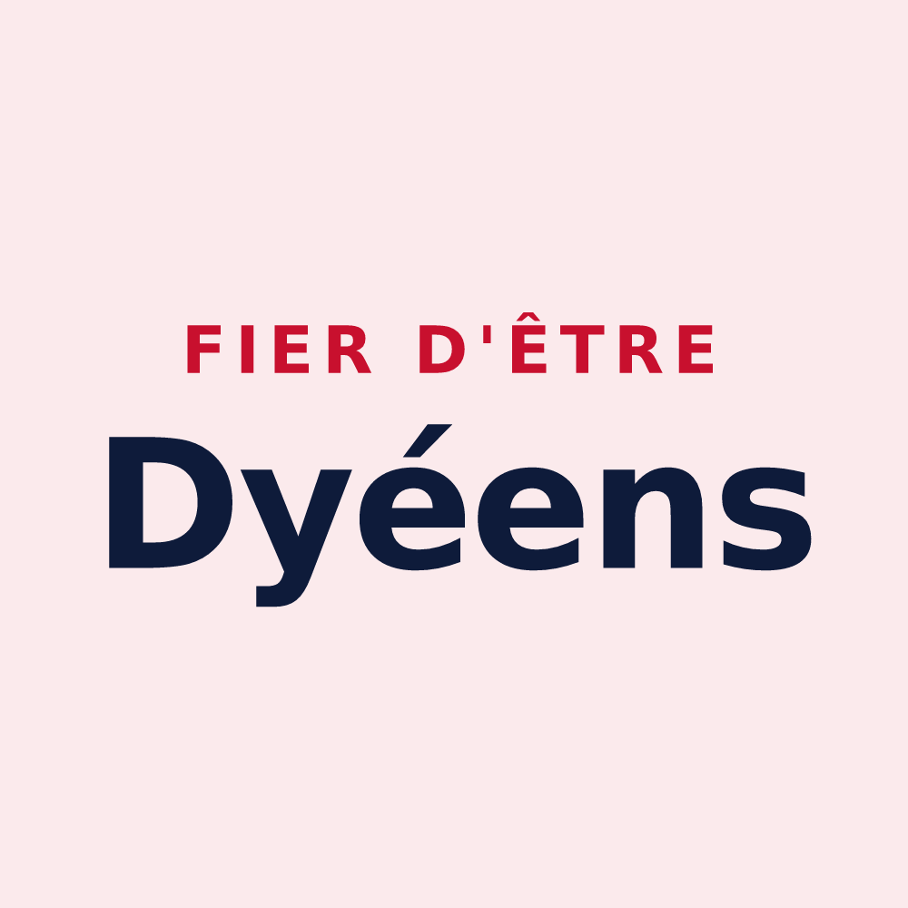 Magnet « Fier d'être Dyéens » — design pour Dyé