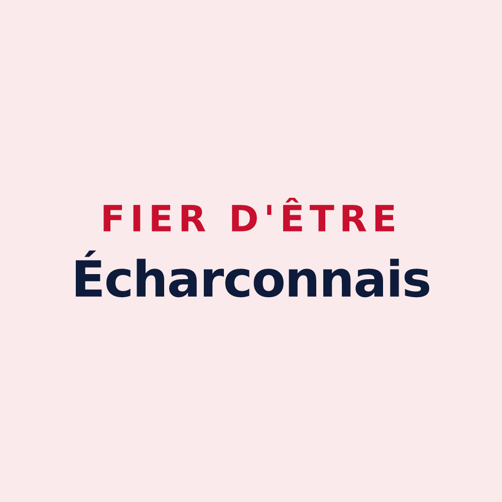 Magnet « Fier d'être Écharconnais » — design pour Écharcon