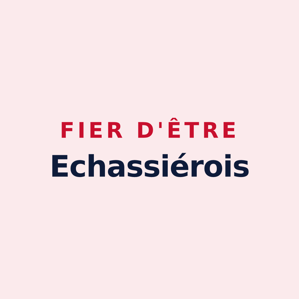Magnet « Fier d'être Echassiérois » — design pour Échassières