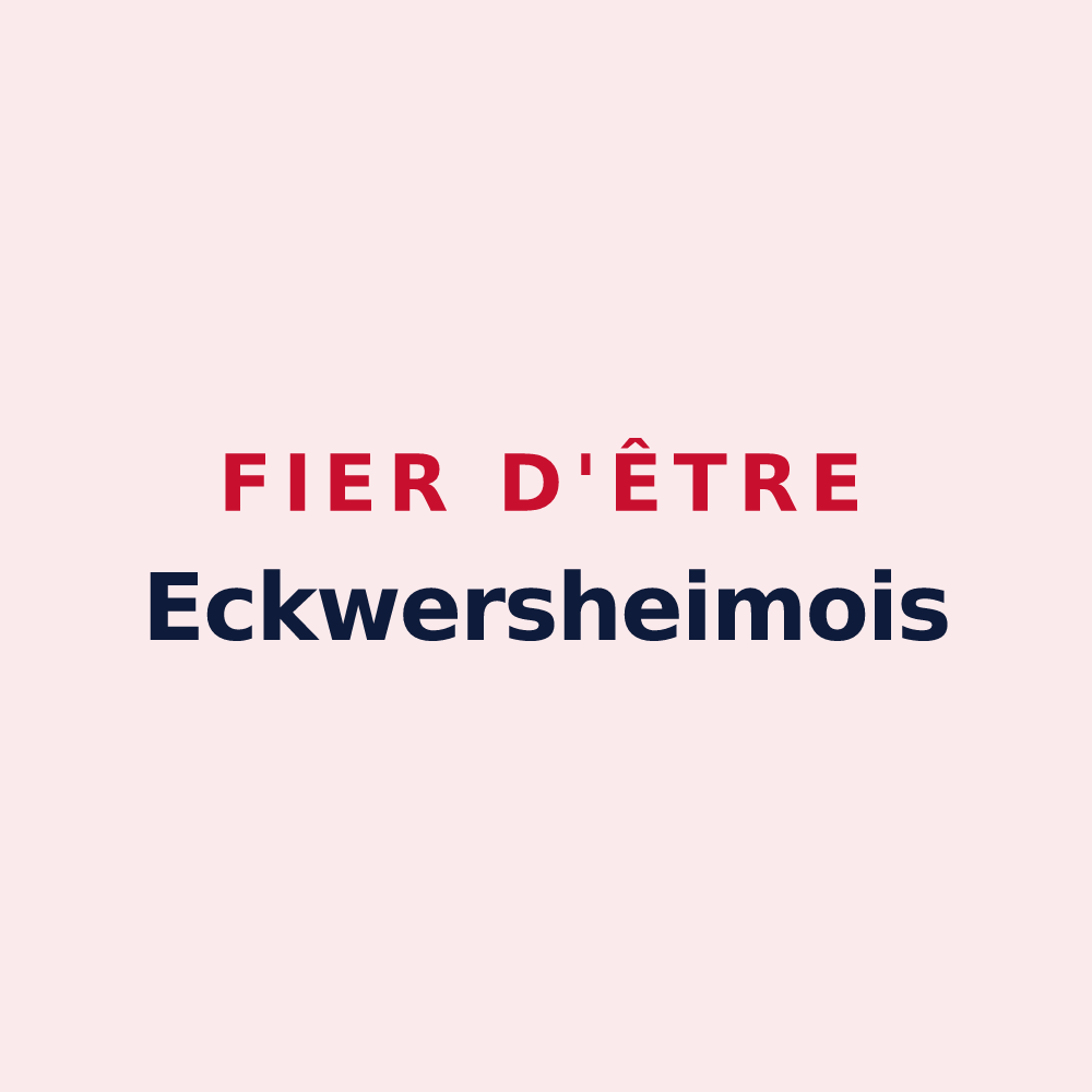 Magnet « Fier d'être Eckwersheimois » — design pour Eckwersheim