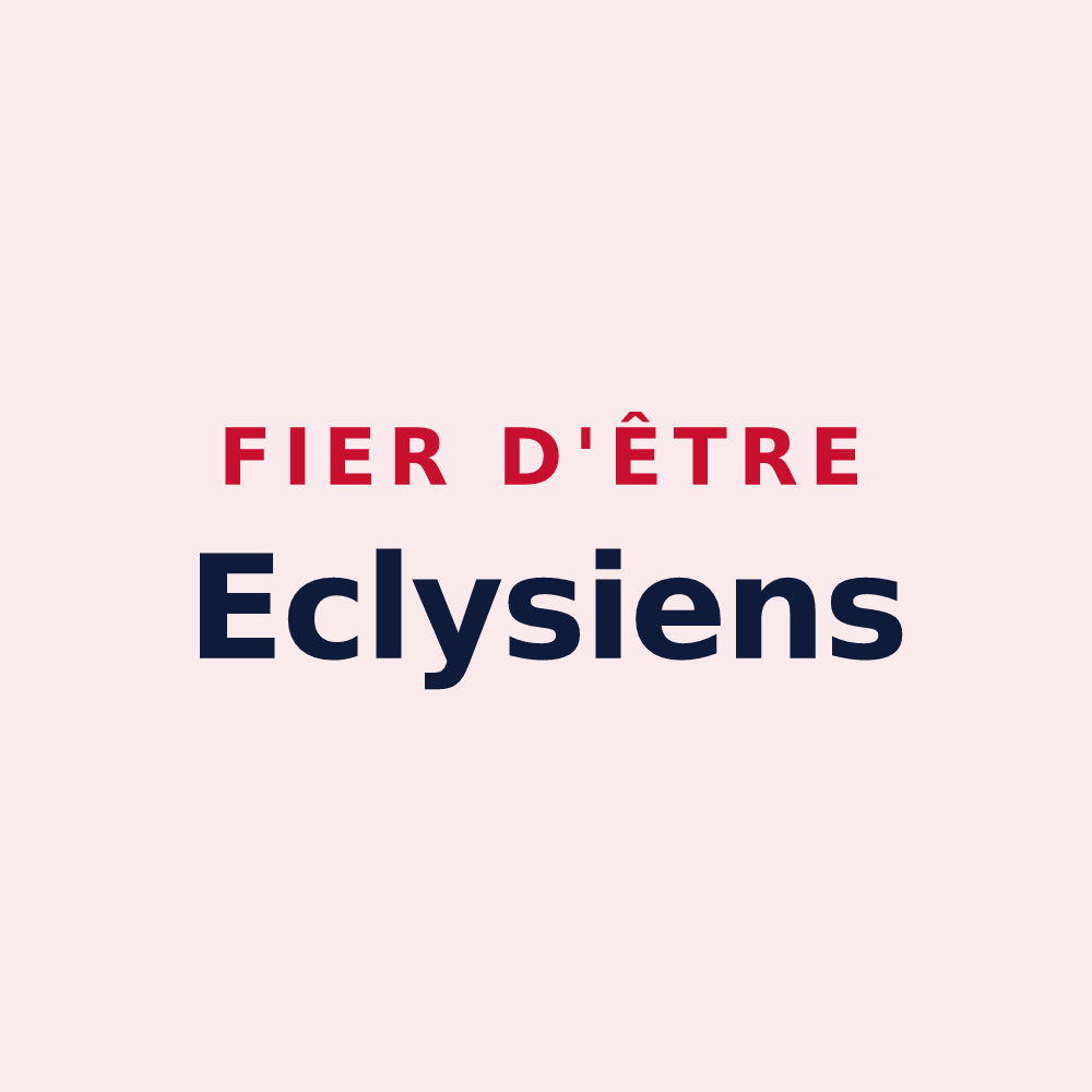 Magnet « Fier d'être Eclysiens » — design pour Écly
