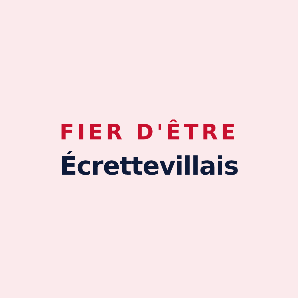Magnet « Fier d'être Écrettevillais » — design pour Écretteville-lès-Baons