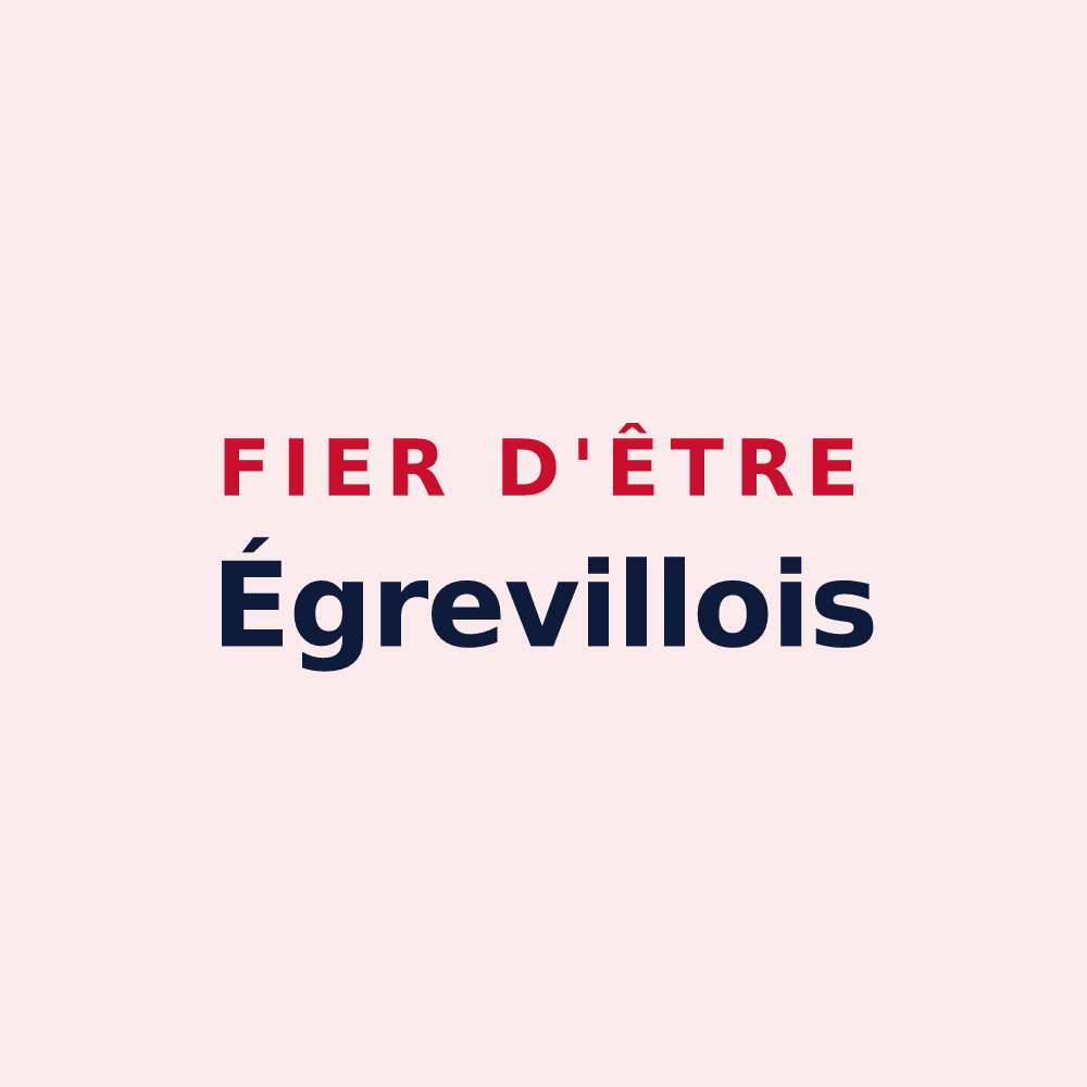 Magnet « Fier d'être Égrevillois » — design pour Égreville