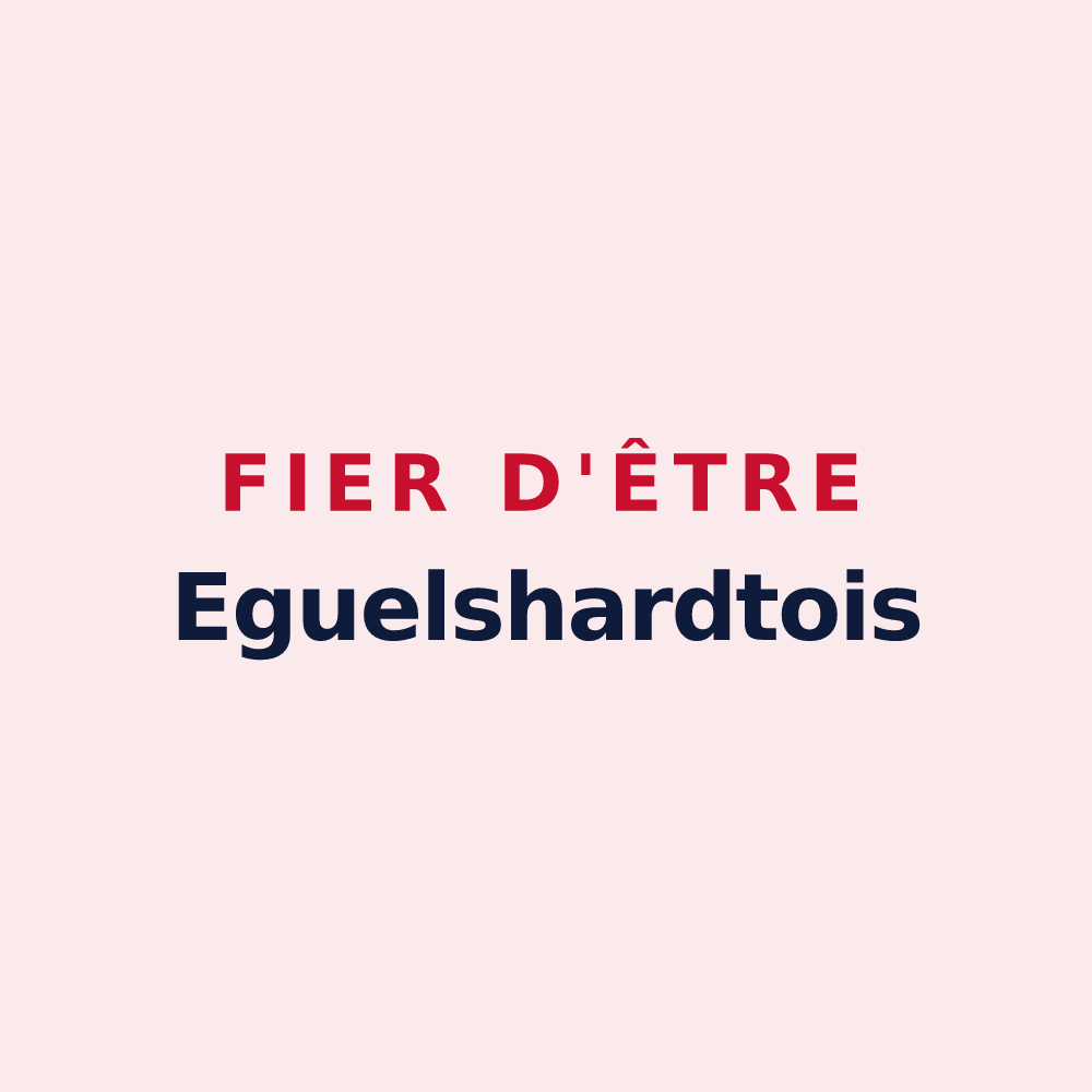 Magnet « Fier d'être Eguelshardtois » — design pour Éguelshardt
