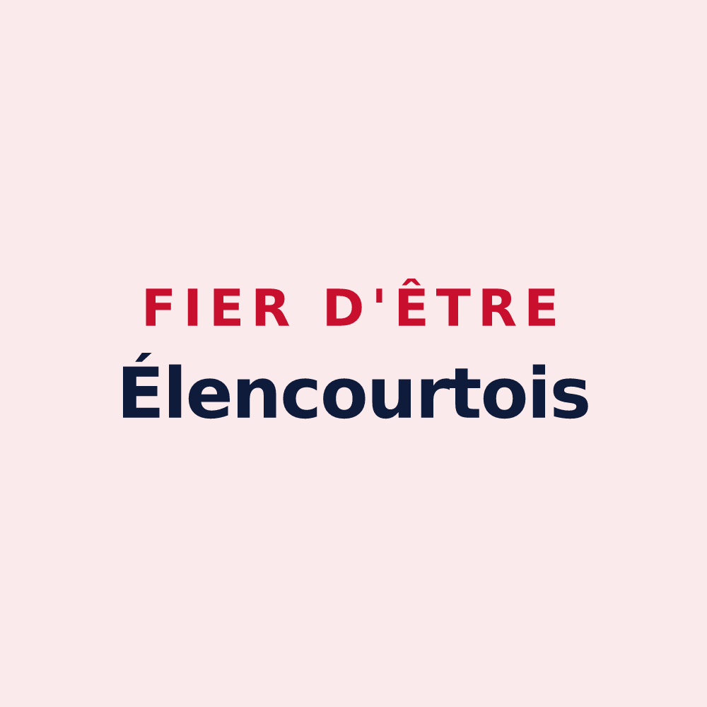 Magnet « Fier d'être Élencourtois » — design pour Élencourt