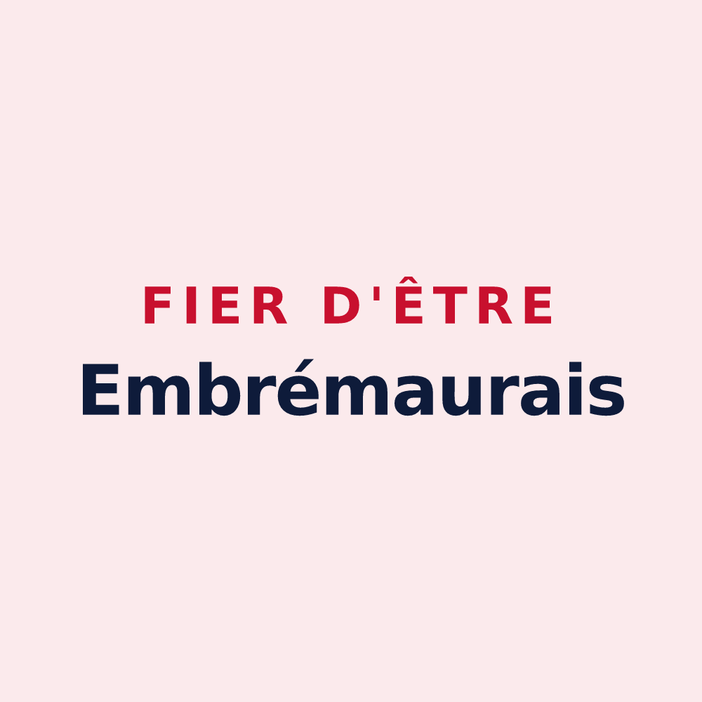 Magnet « Fier d'être Embrémaurais » — design pour Embres-et-Castelmaure