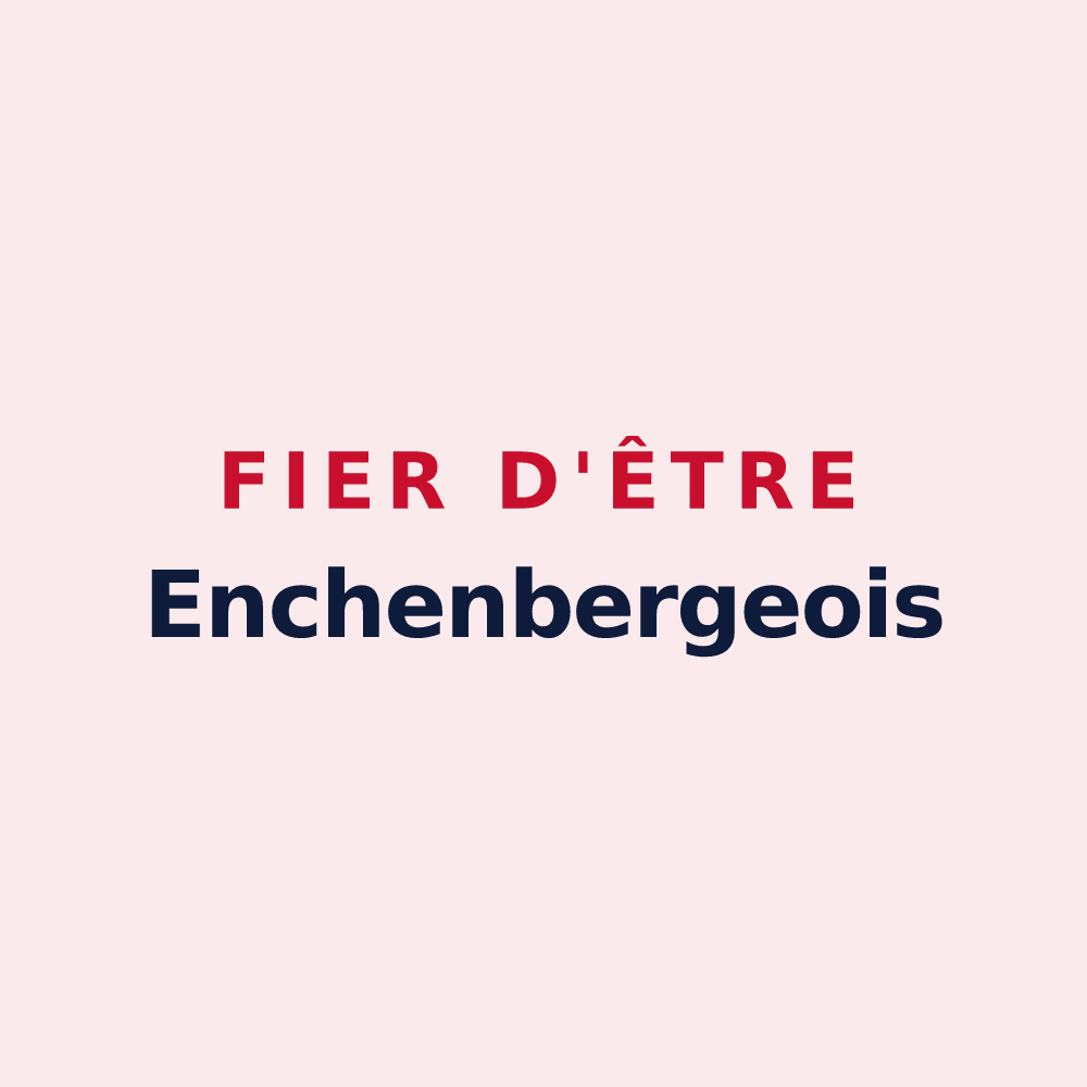 Magnet « Fier d'être Enchenbergeois » — design pour Enchenberg