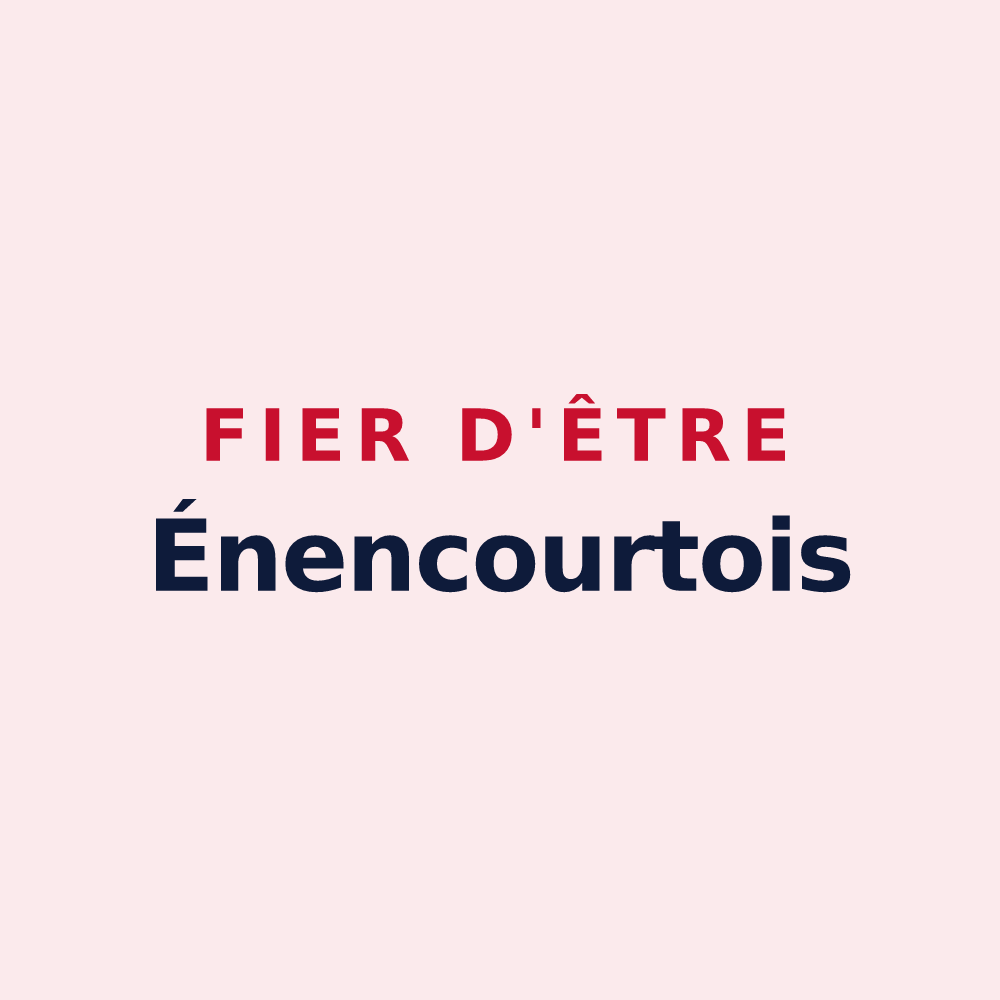 Magnet « Fier d'être Énencourtois » — design pour Énencourt-Léage