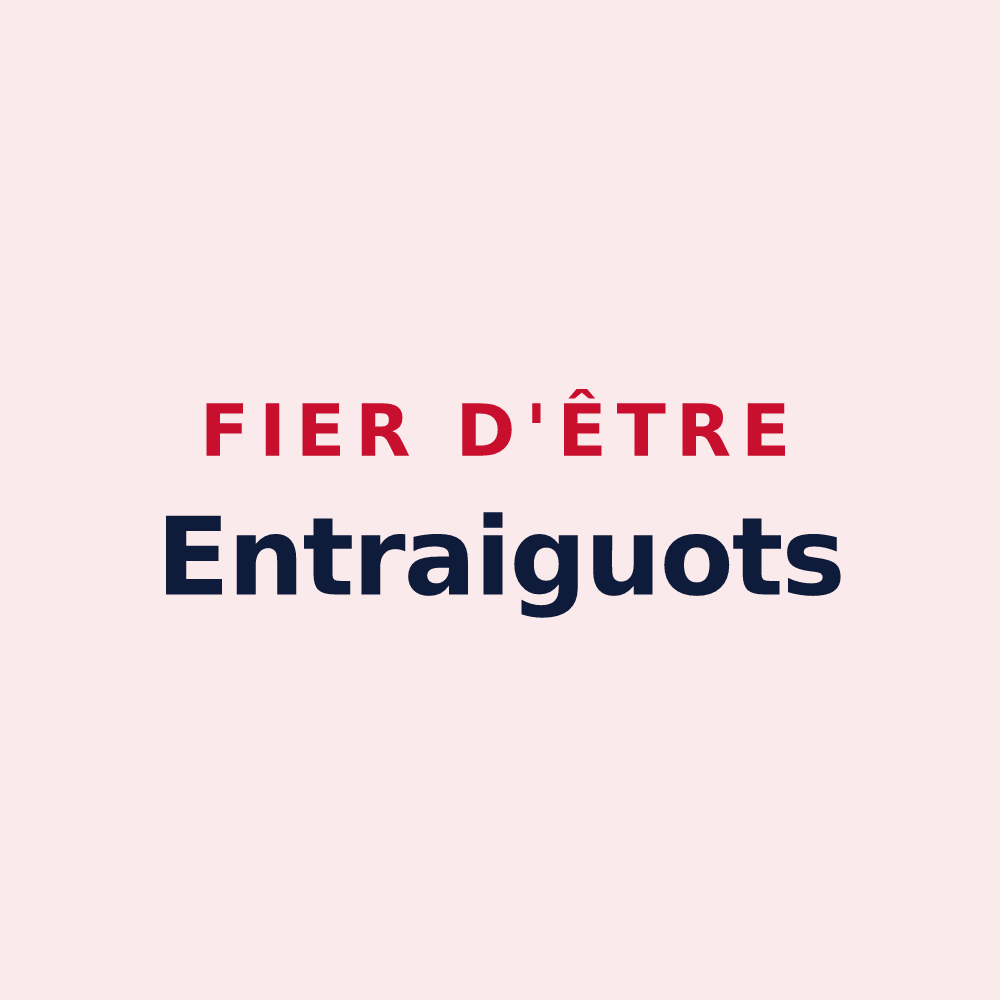 Magnet « Fier d'être Entraiguots » — design pour Entraigues